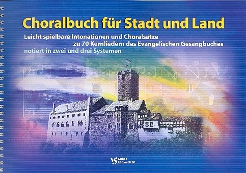 Cover: 9990000124886 | Choralbuch für Stadt und Land für Orgel Leicht spielbare...