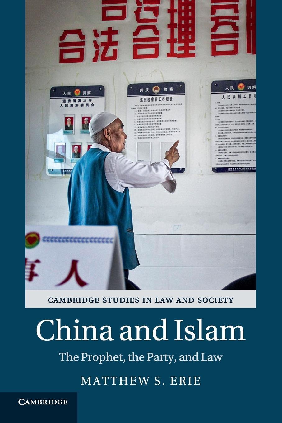 Cover: 9781107670112 | China and Islam | Matthew S. Erie | Taschenbuch | Paperback | Englisch