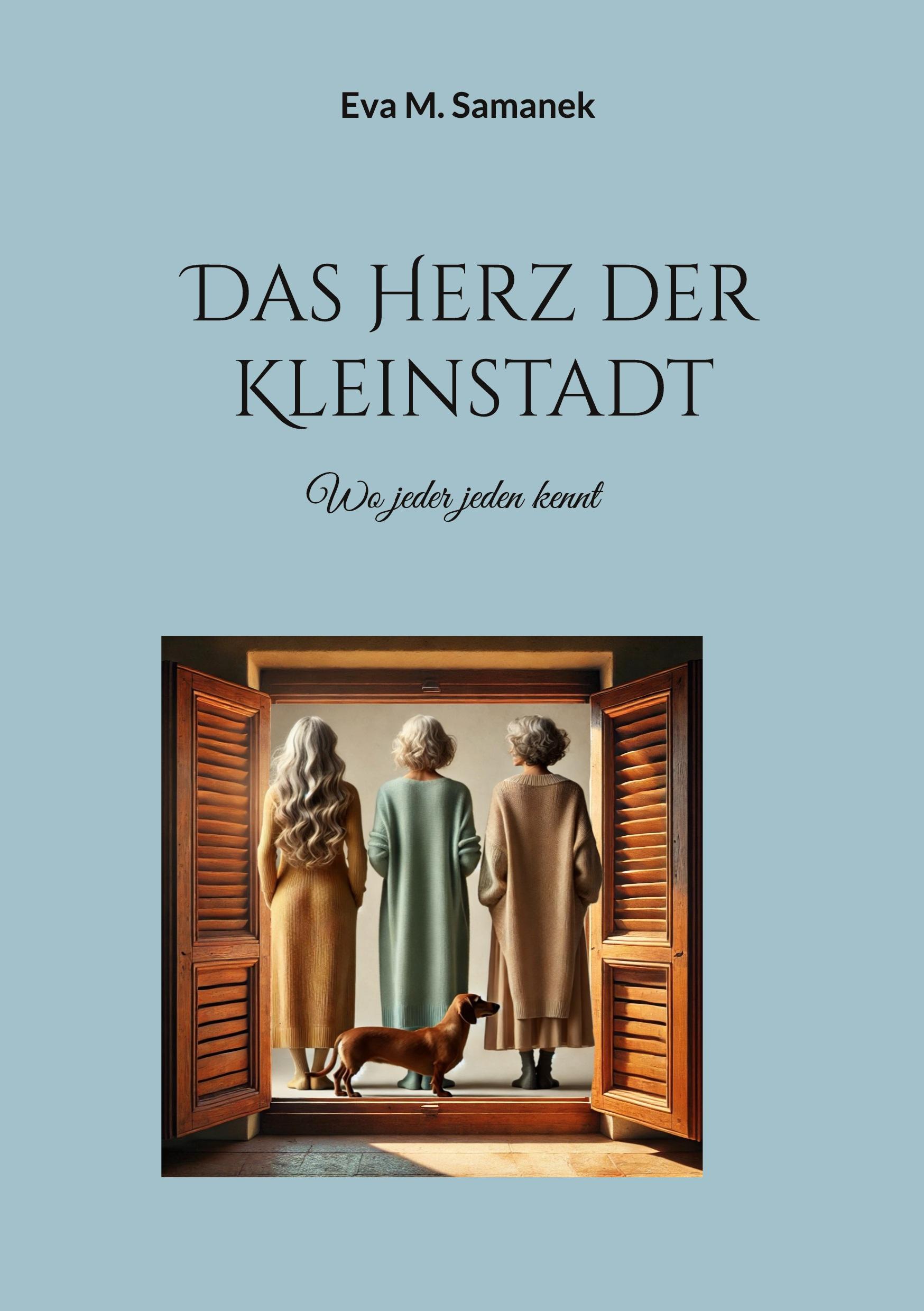 Cover: 9783769301434 | Das Herz der Kleinstadt | Wo jeder jeden kennt | Eva M. Samanek | Buch