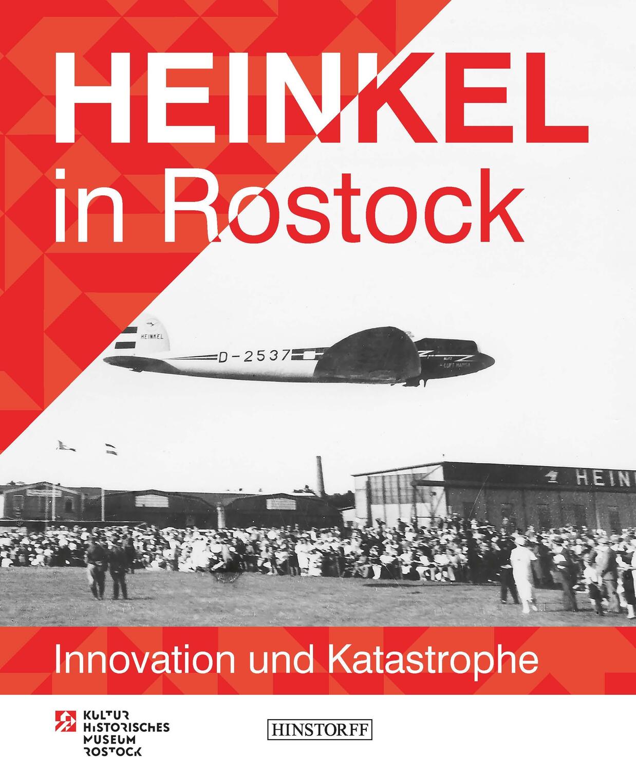 Cover: 9783356025095 | Heinkel in Rostock | Innovation und Katastrophe | Klein Ullrich | Buch
