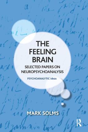 Cover: 9781782202721 | The Feeling Brain | Selected Papers on Neuropsychoanalysis | Solms
