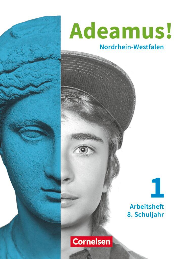 Cover: 9783061223878 | Adeamus! Band 1 8. Schuljahr. Nordrhein-Westfalen - Arbeitsheft | Buch