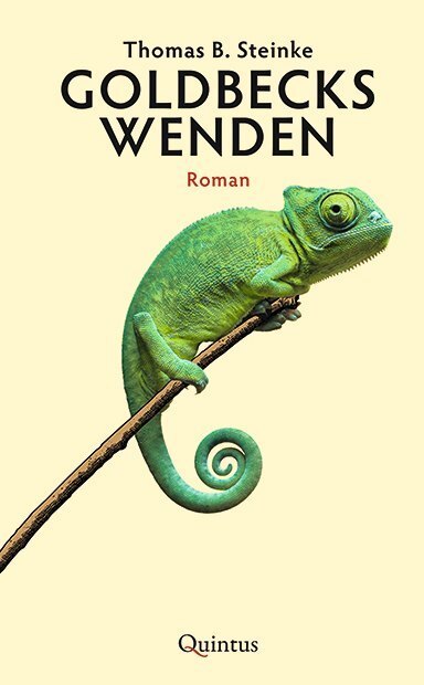 Cover: 9783947215737 | Goldbecks Wenden | Roman | Thomas B. Steinke | Buch | 184 S. | Deutsch