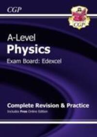 Cover: 9781782943051 | A-Level Physics: Edexcel Year 1 &amp; 2 Complete Revision &amp; Practice...
