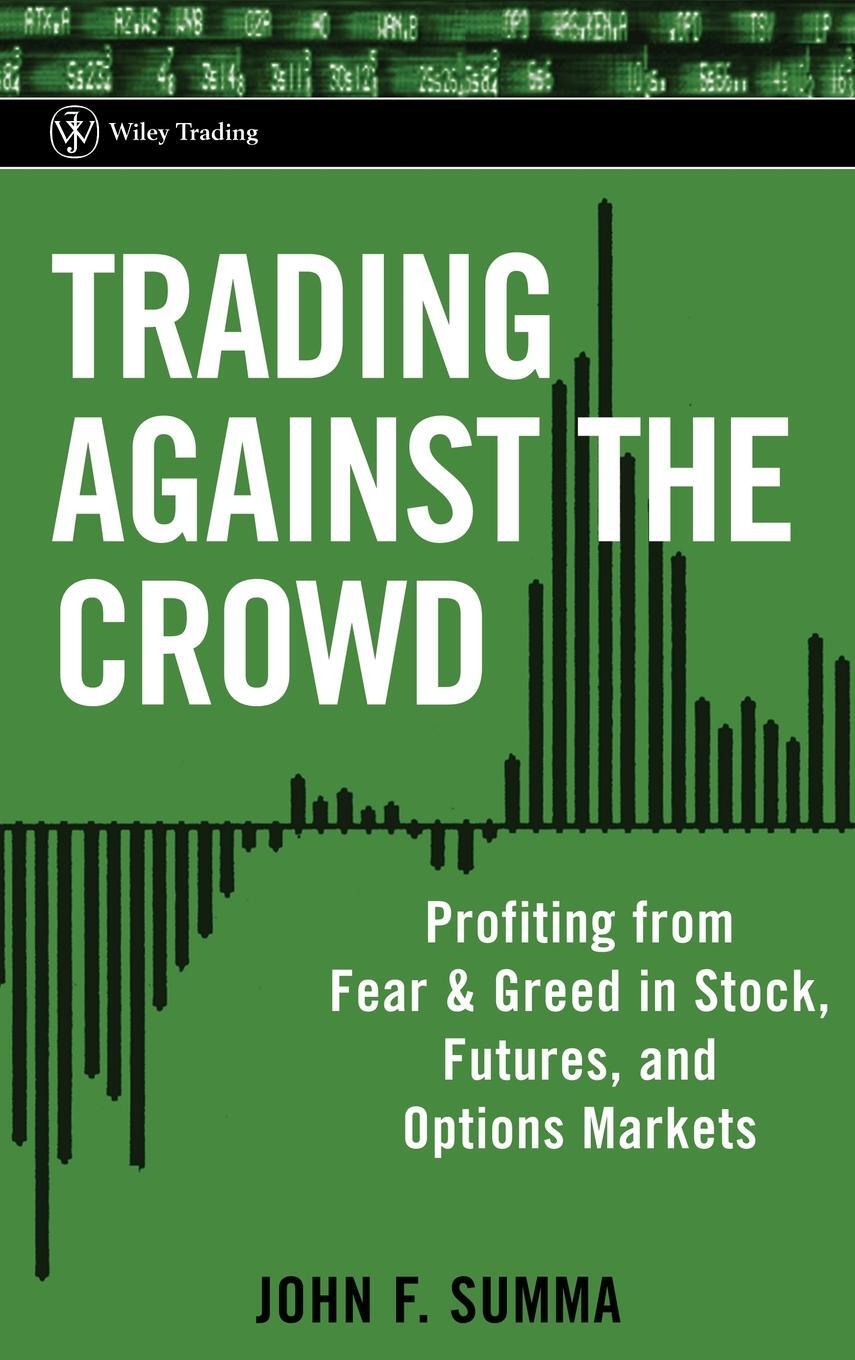Cover: 9780471471219 | Trading Against the Crowd | John F. Summa | Buch | 240 S. | Englisch