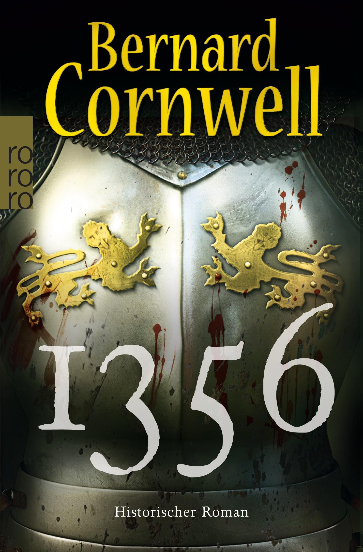 Cover: 9783499267413 | 1356 | Bernard Cornwell | Taschenbuch | 574 S. | Deutsch | 2016