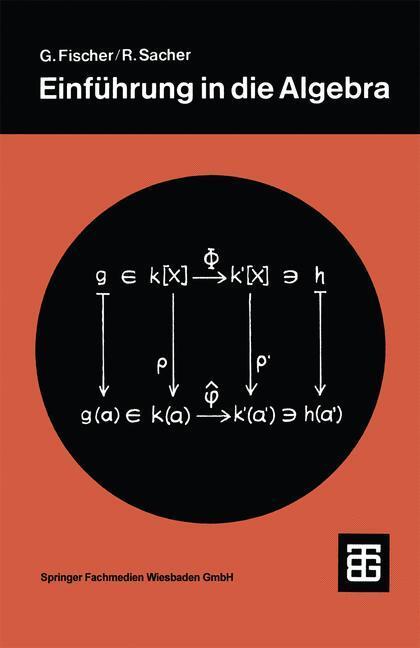Cover: 9783519220534 | Einführung in die Algebra | Mit zahlr. Beisp. | Vieweg+Teubner Verlag