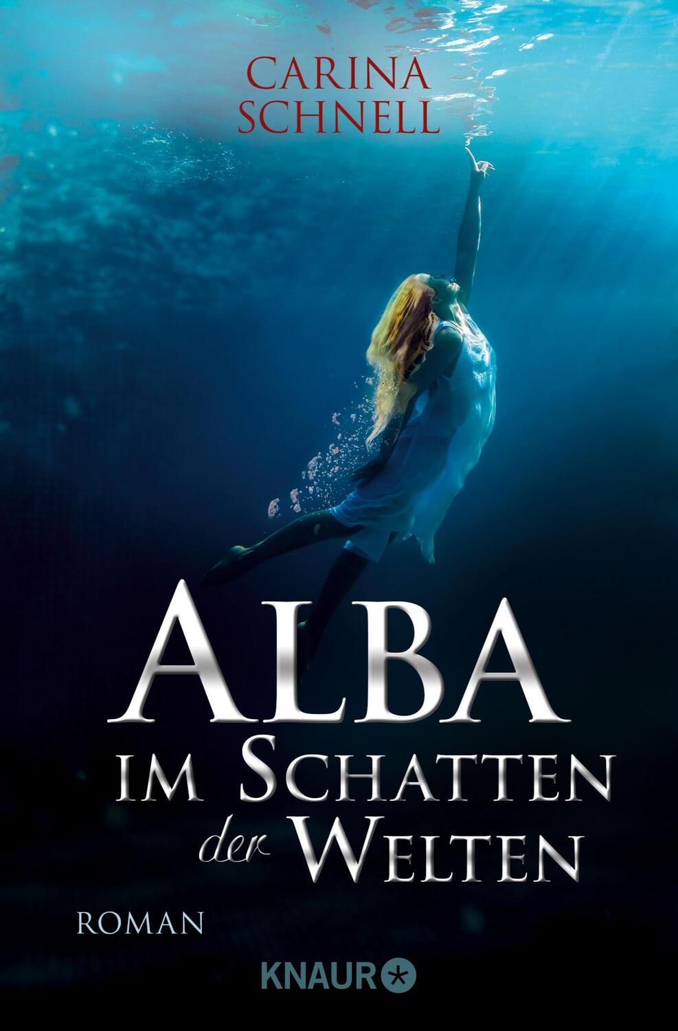 Cover: 9783426217238 | Alba - Im Schatten der Welten | Carina Schnell | Taschenbuch | 332 S.
