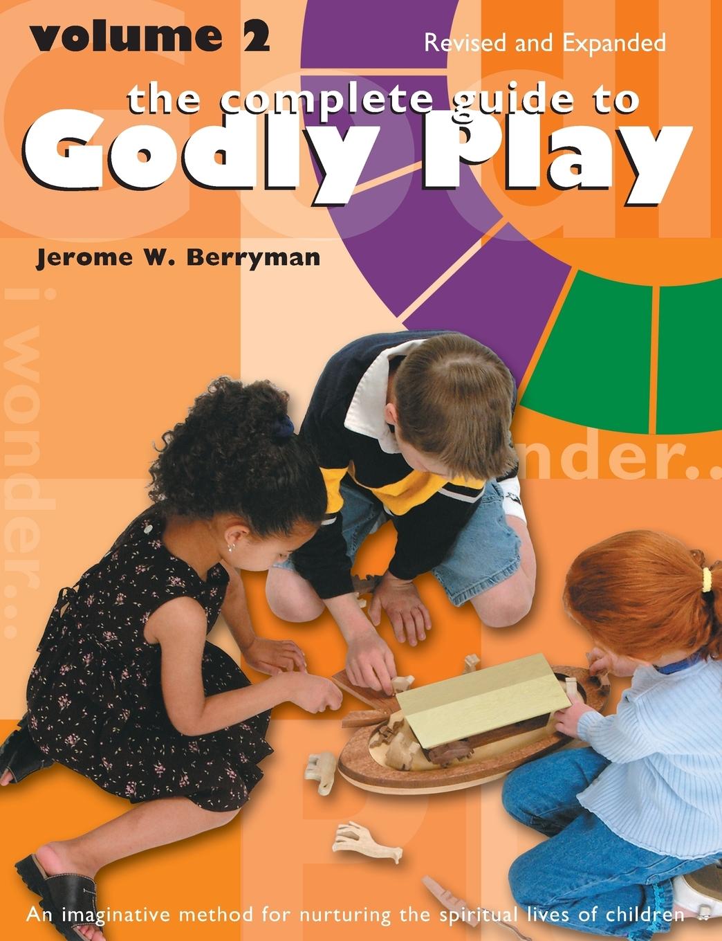 Cover: 9780819233592 | The Complete Guide to Godly Play | Revised and Expanded: Volume 2