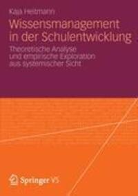 Cover: 9783658002480 | Wissensmanagement in der Schulentwicklung | Kaja Heitmann | Buch