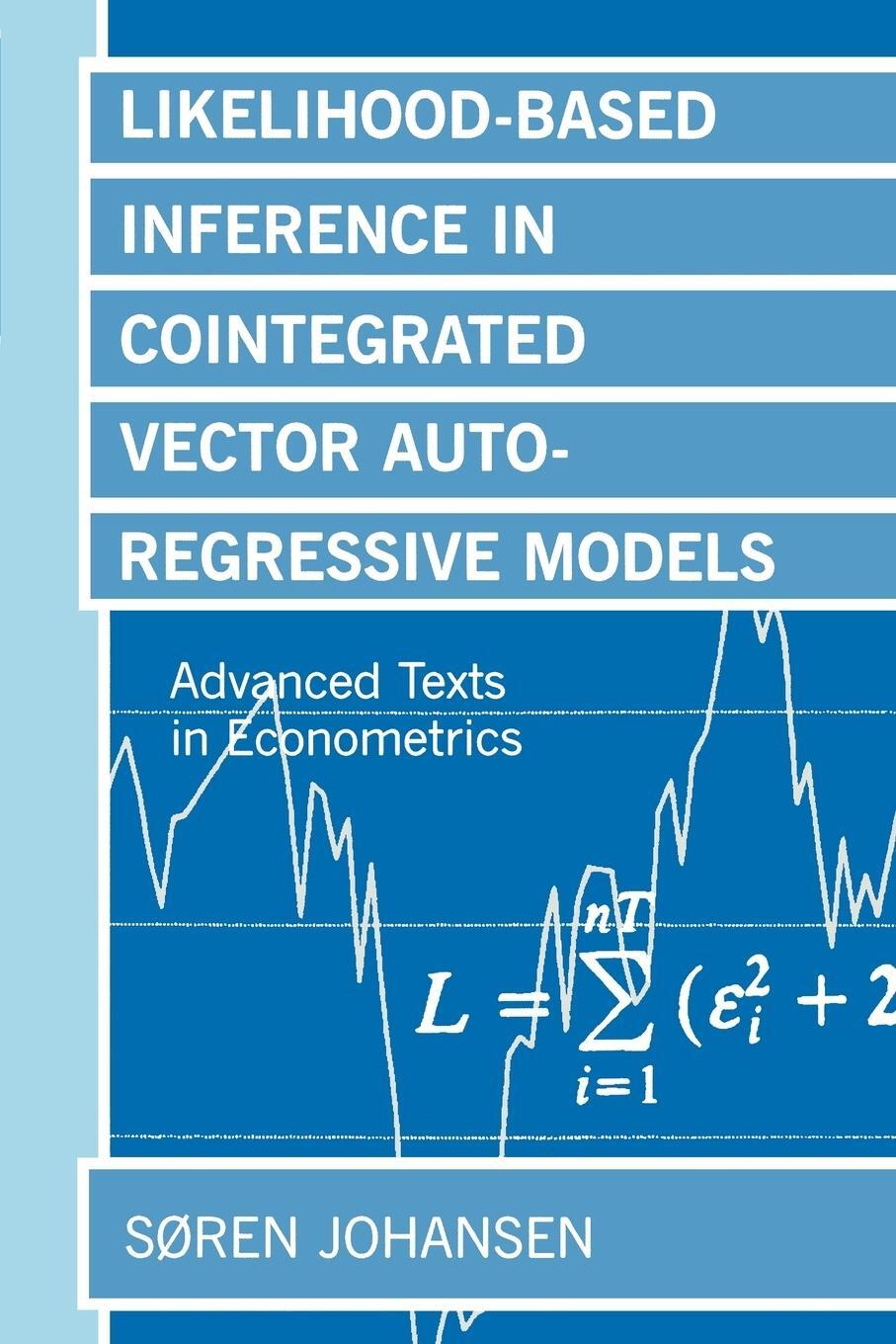 Cover: 9780198774501 | Likelihood-Based Inference in Cointegrated Vector Autoregressive...