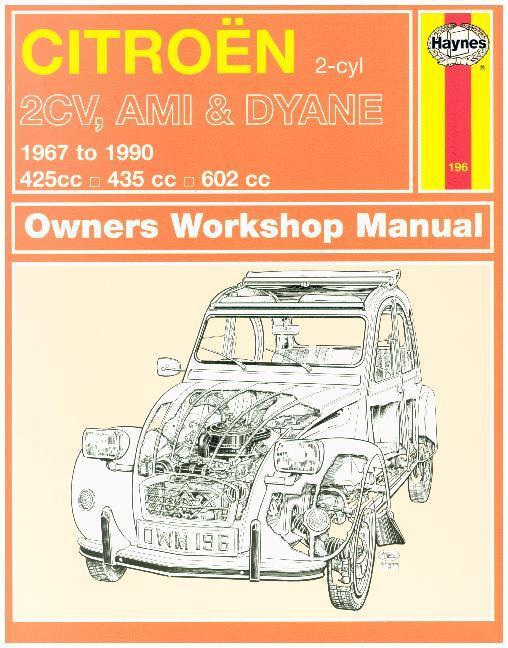 Cover: 9780857336408 | Citroen 2CV, Ami &amp; Dyane (67 - 90) Haynes Repair Manual | Publishing