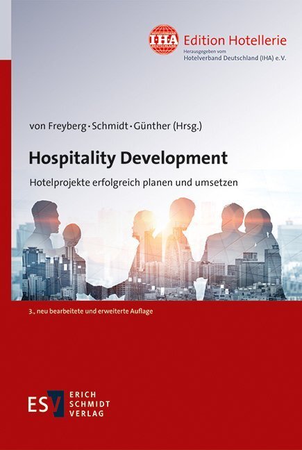 Cover: 9783503191918 | Hospitality Development | Burkhard von Freyberg (u. a.) | Taschenbuch
