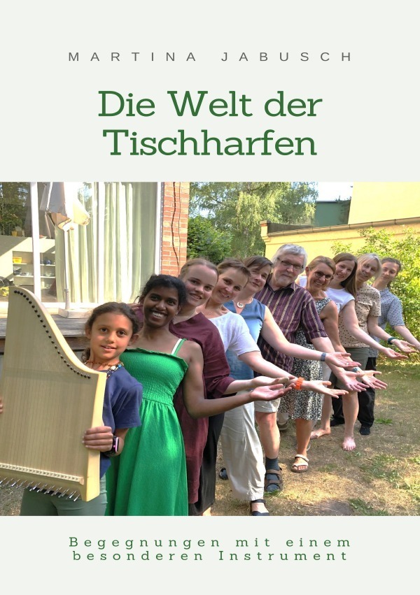 Cover: 9783758437427 | Die Welt der Tischharfen | Martina Jabusch | Taschenbuch | 176 S.