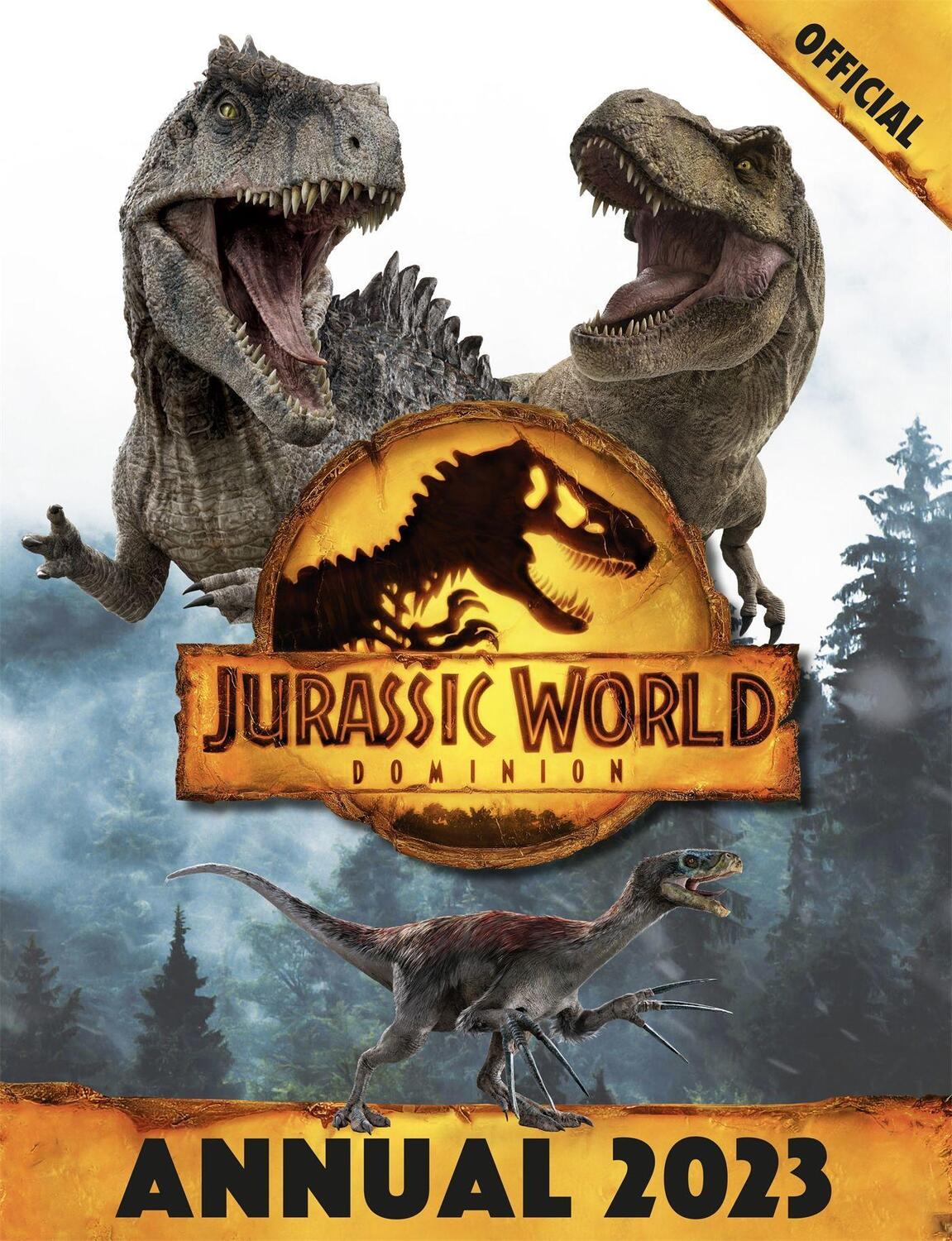 Cover: 9781408368480 | Official Jurassic World Dominion Annual 2023 | Buch | Jurassic World