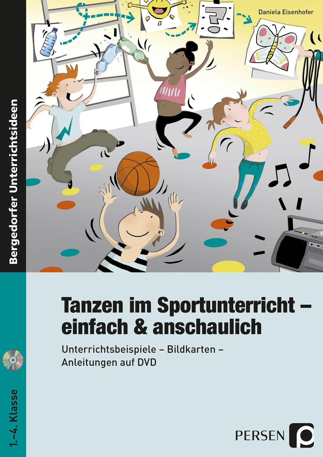 Cover: 9783403235606 | Tanzen im Sportunterricht - einfach & anschaulich | Daniela Eisenhofer