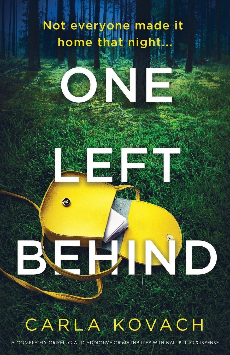 Cover: 9781800193963 | One Left Behind | Carla Kovach | Taschenbuch | Detective Gina Harte