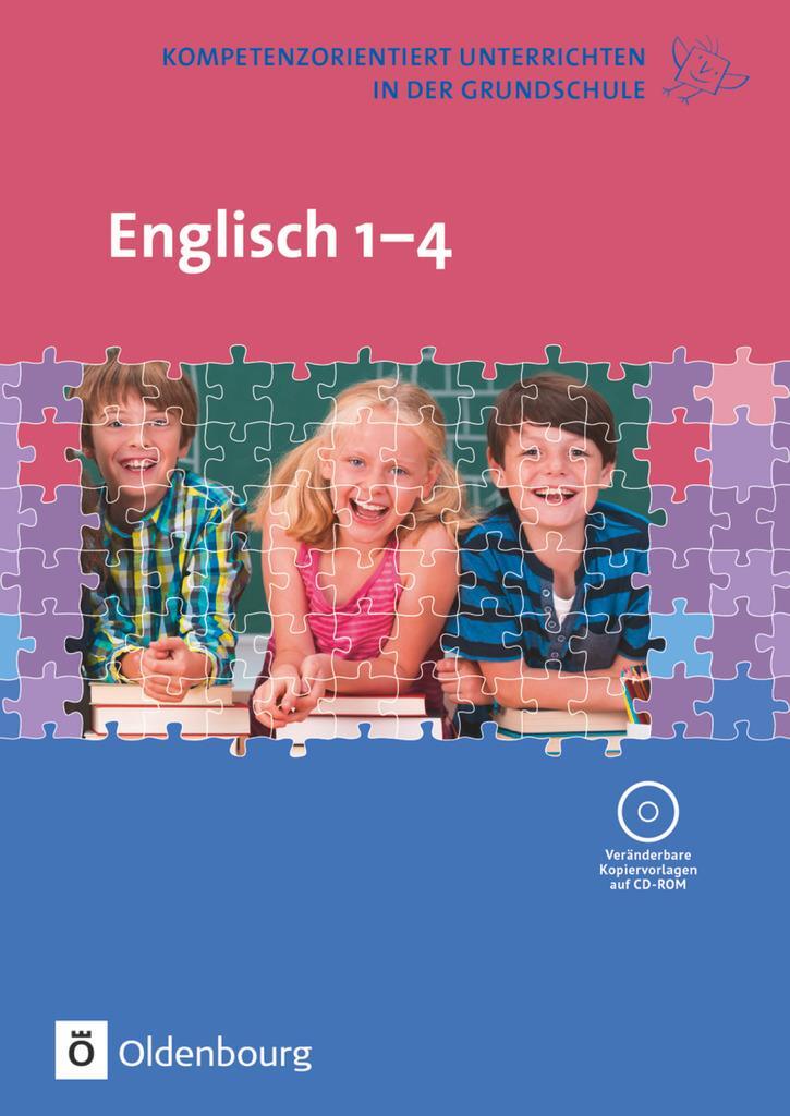 Kompetenzorientiert unterrichten in der Grundschule: Englisch - Elsner, Daniela
