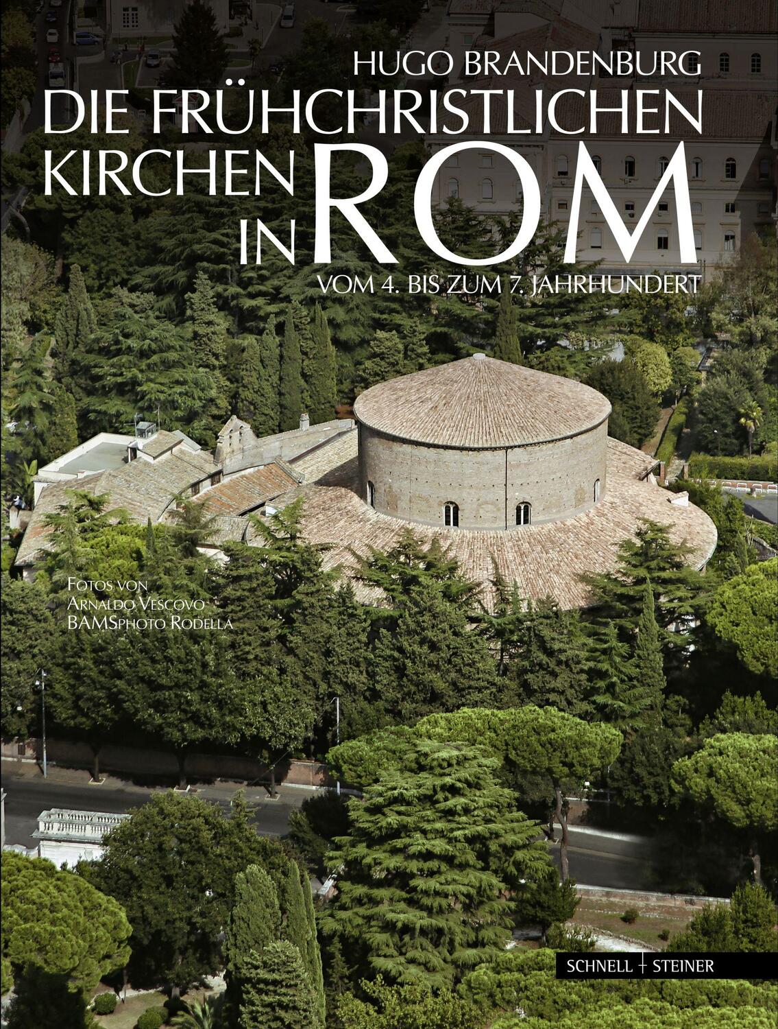 Cover: 9783795422004 | Die frühchristlichen Kirchen in Rom | Hugo Brandenburg | Buch | 382 S.