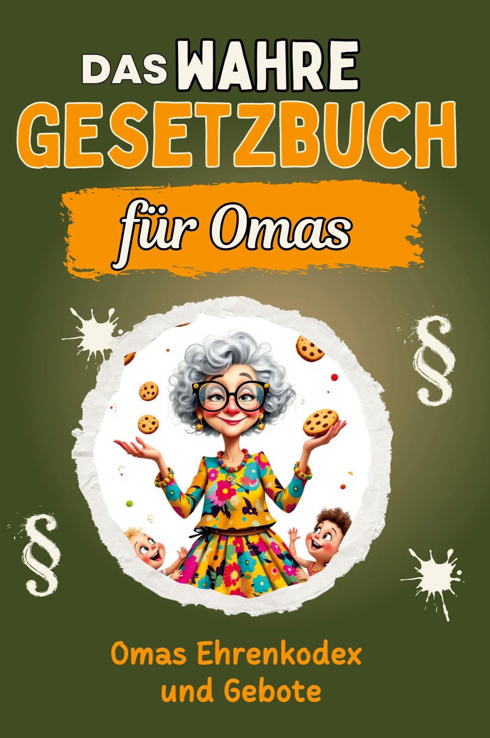 Cover: 9783759136305 | Das wahre Gesetzbuch für Omas | Omas Ehrenkodex und Gebote | Vogel