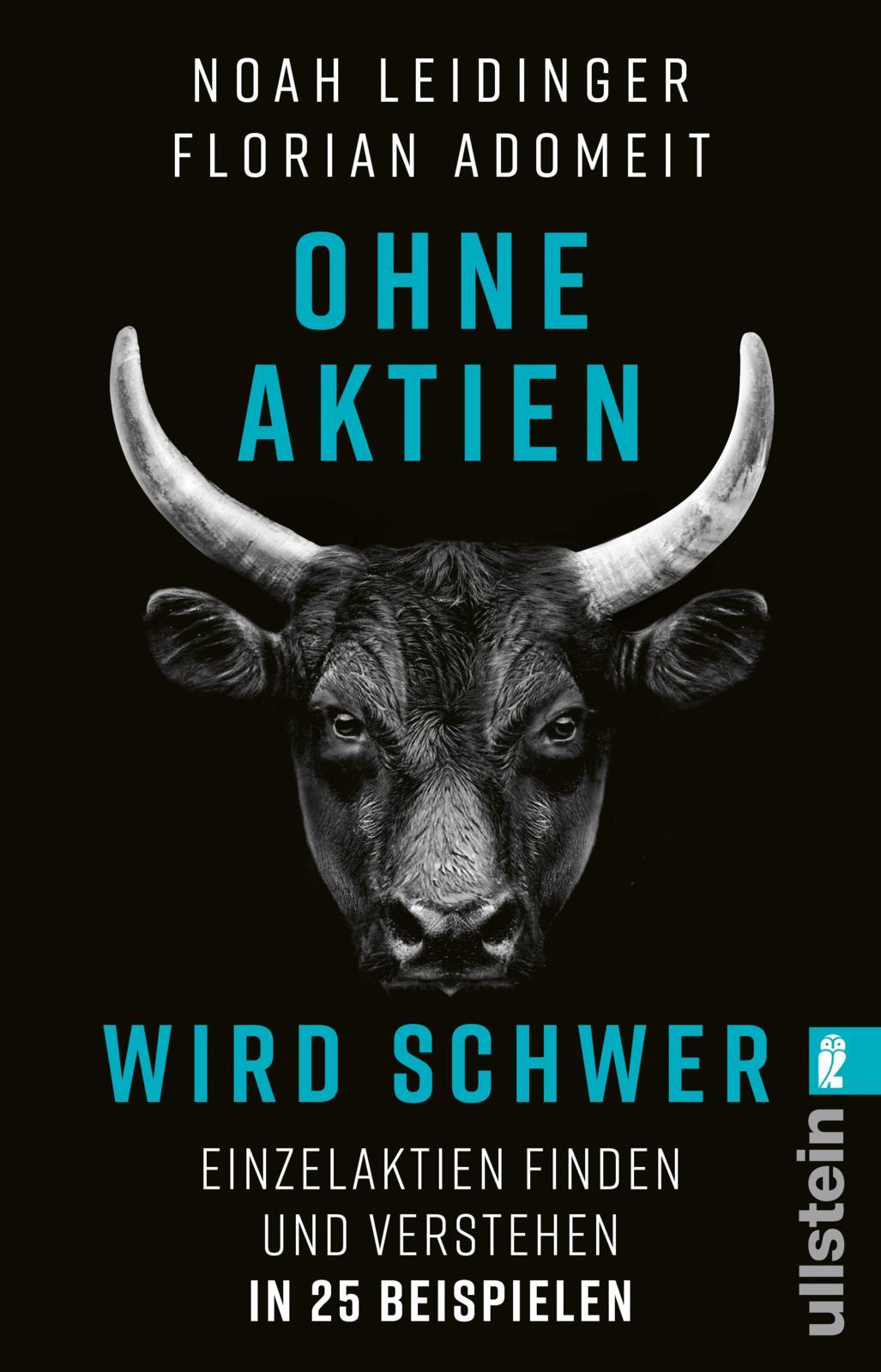 Cover: 9783548069883 | Ohne Aktien Wird Schwer | Noah Leidinger (u. a.) | Taschenbuch | 2024