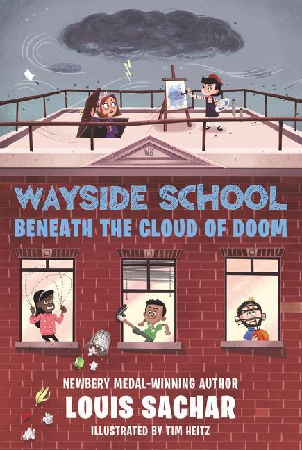 Cover: 9780062965417 | Wayside School Beneath the Cloud of Doom | Louis Sachar | Taschenbuch
