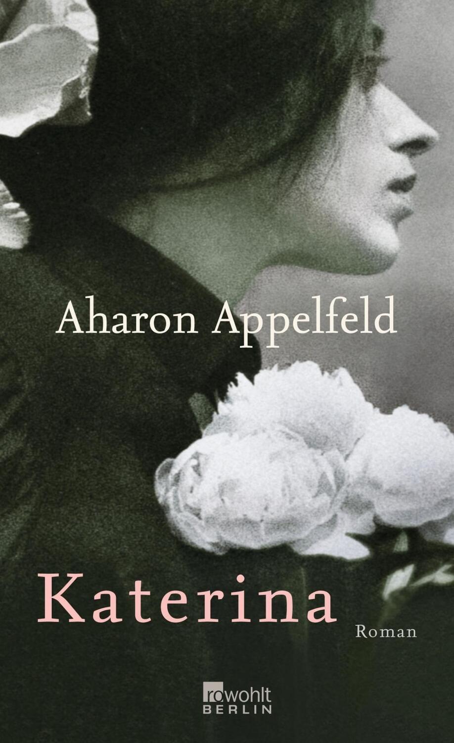 Cover: 9783871346804 | Katerina | Roman | Aharon Appelfeld | Buch | 256 S. | Deutsch | 2010