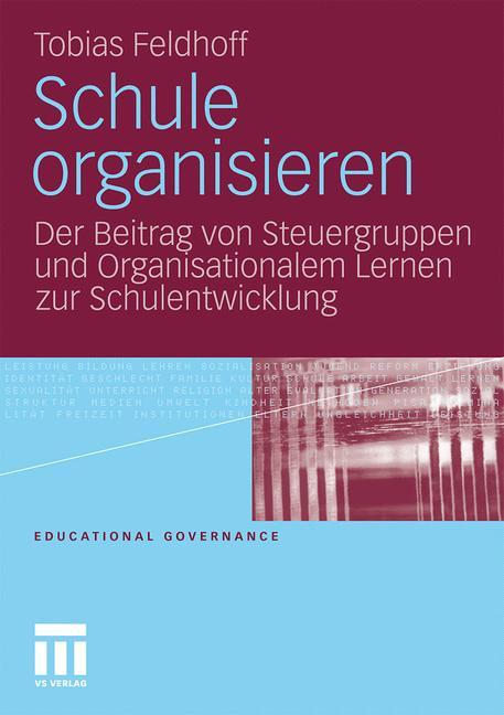 Cover: 9783531181004 | Schule organisieren | Tobias Feldhoff | Taschenbuch | Paperback | 2011