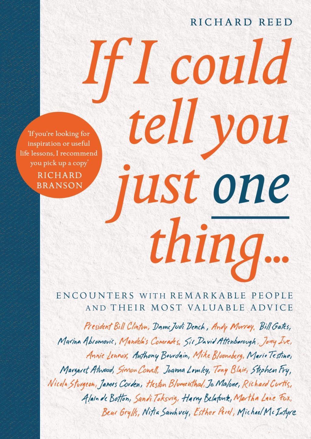 Cover: 9781782119241 | If I Could Tell You Just One Thing... | Richard Reed | Taschenbuch