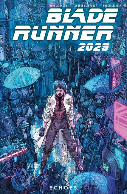 Cover: 9781787735972 | Blade Runner 2029 Vol. 2: Echoes | Mike Johnson | Taschenbuch | 2021