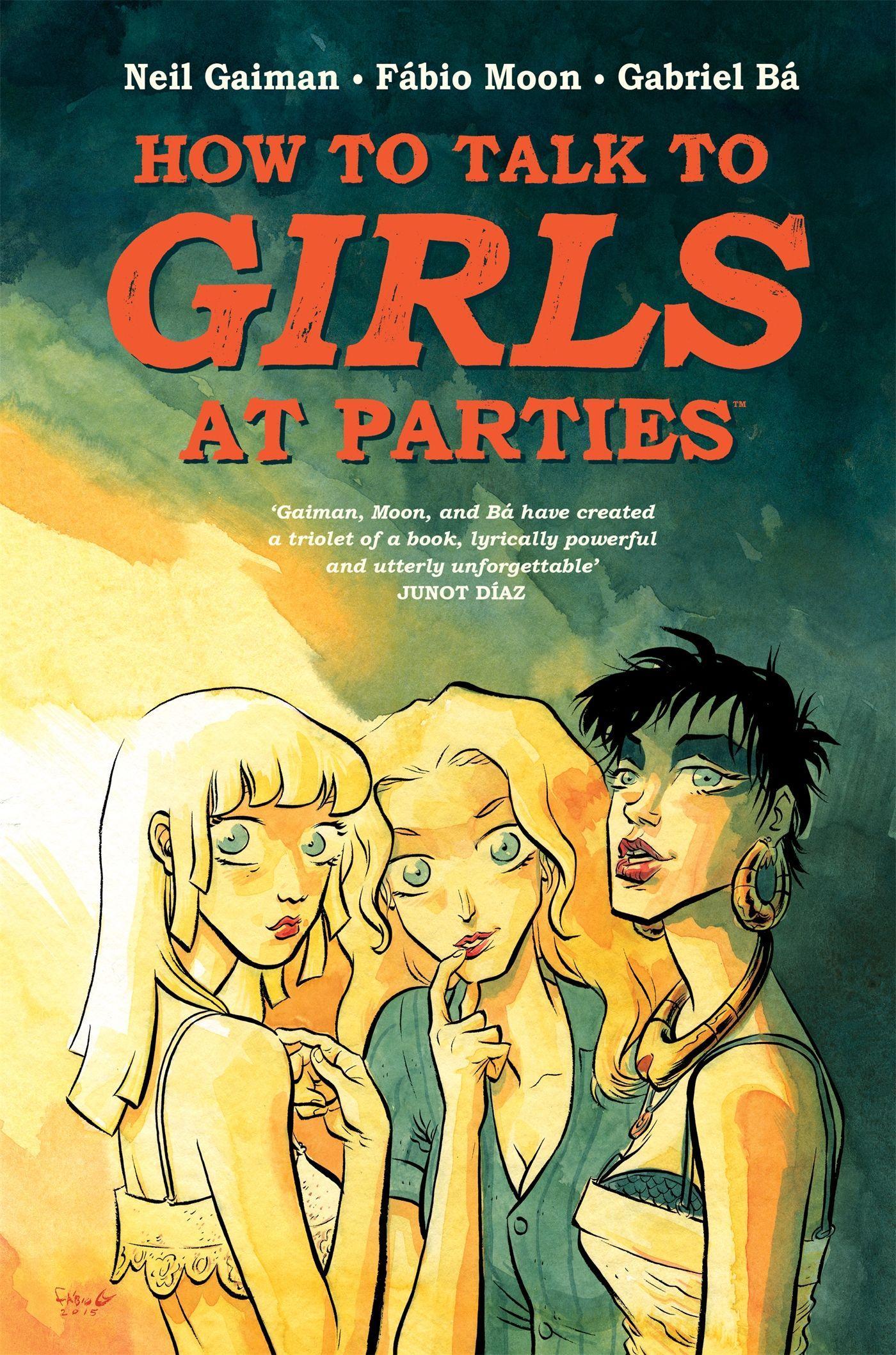 Cover: 9781472242488 | How to Talk to Girls at Parties | Neil Gaiman | Buch | 64 S. | 2016