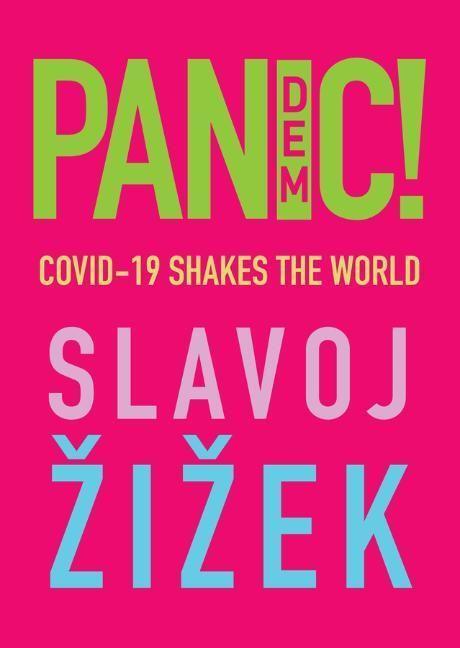 Cover: 9781509546107 | Pandemic! | COVID-19 Shakes the World | Slavoj Zizek | Buch | Englisch