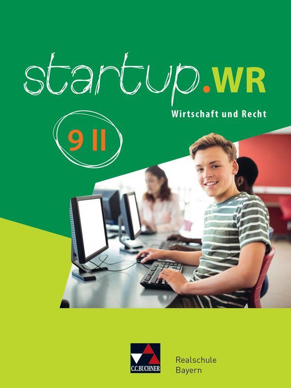 Cover: 9783661822129 | startup.WR 9 II Bayern | Wirtschaft und Recht | Fabian Melzer (u. a.)