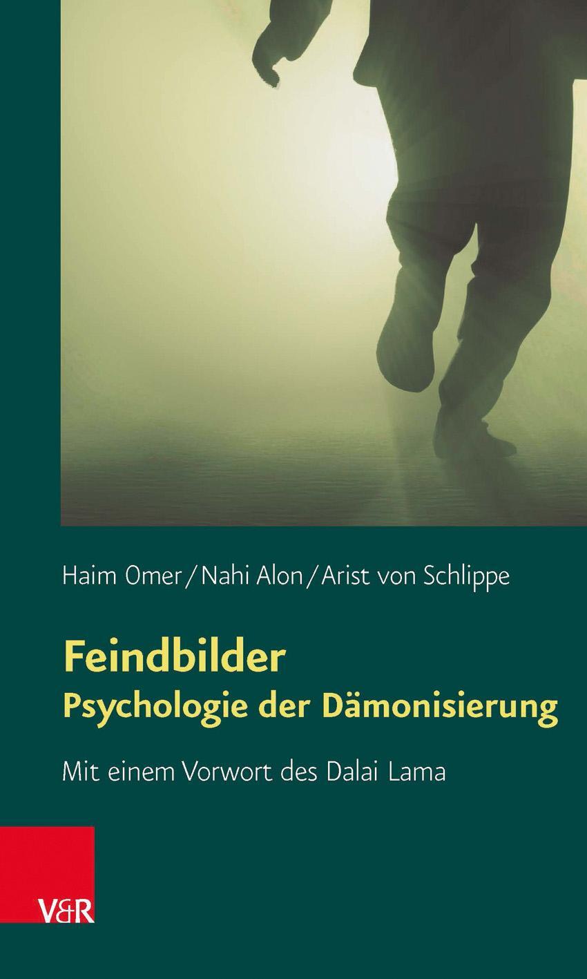Cover: 9783525491003 | Feindbilder - Psychologie der Dämonisierung | Haim Omer (u. a.) | Buch