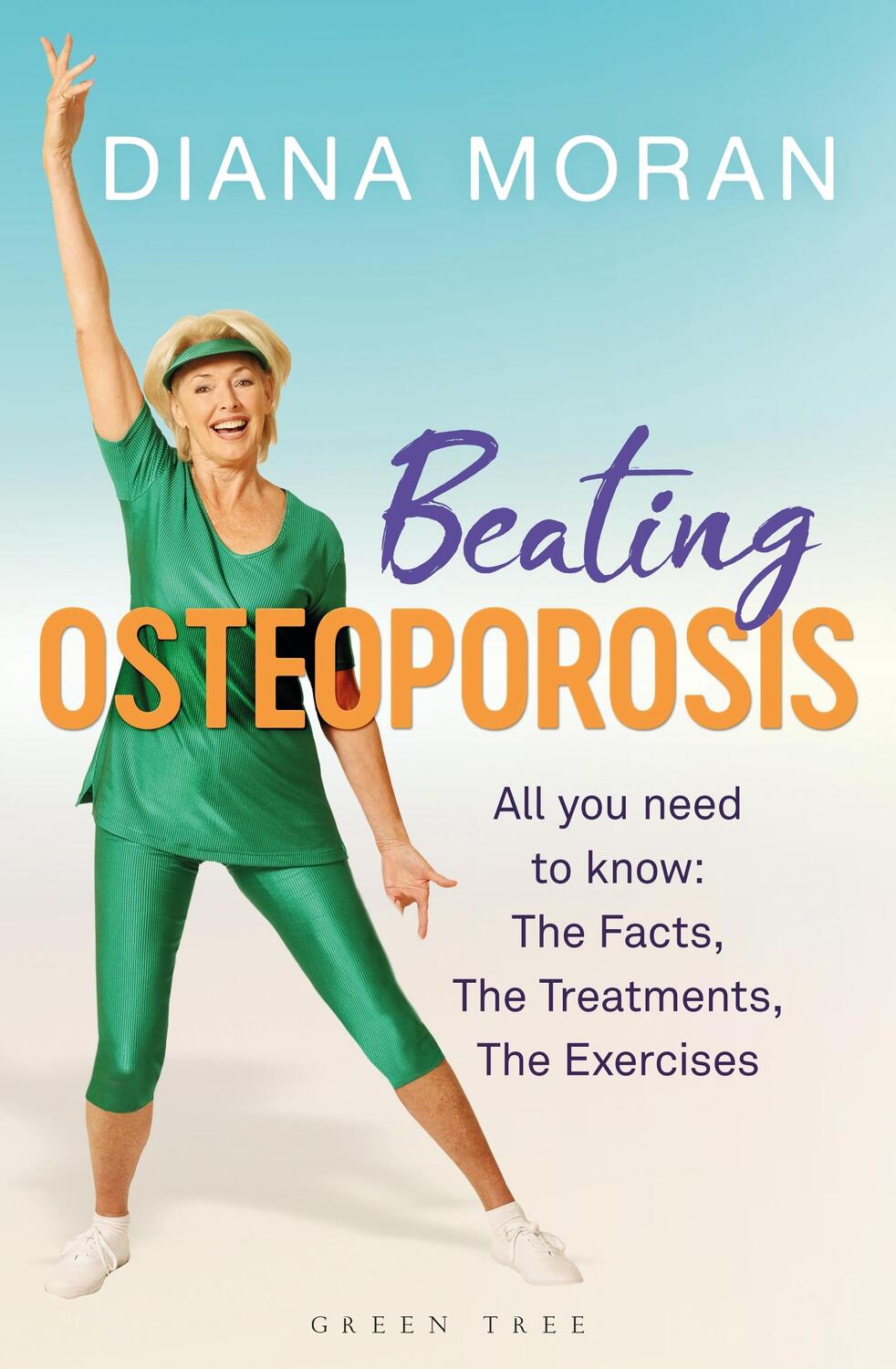 Cover: 9781472961907 | Beating Osteoporosis | The Facts, The Treatments, The Exercises | Buch