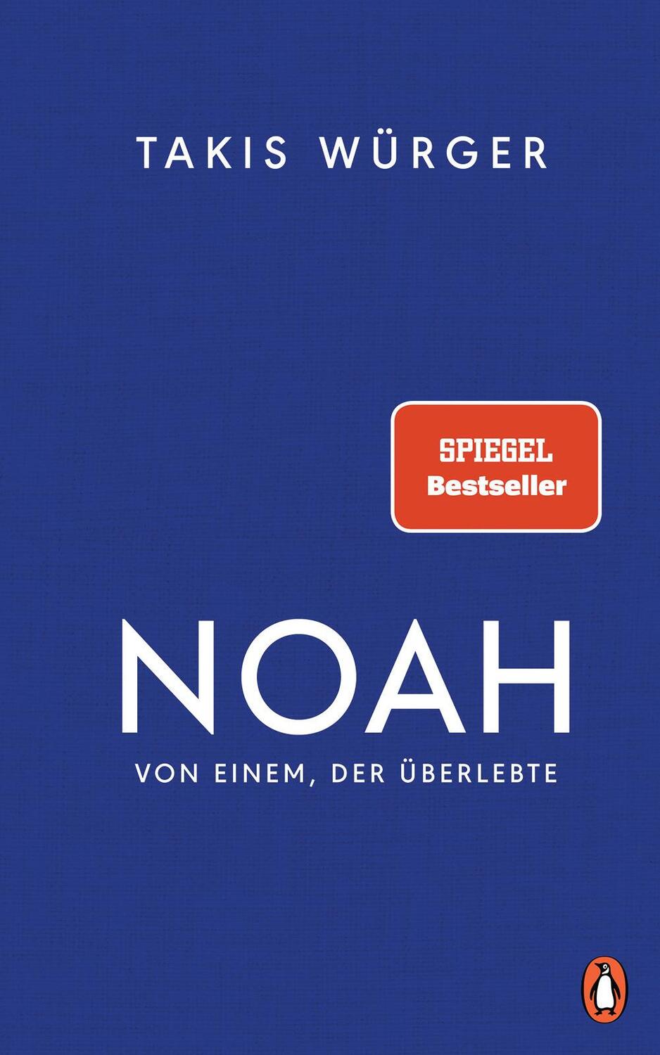Cover: 9783328601678 | Noah - Von einem, der überlebte | Der Spiegel-Bestseller | Würger