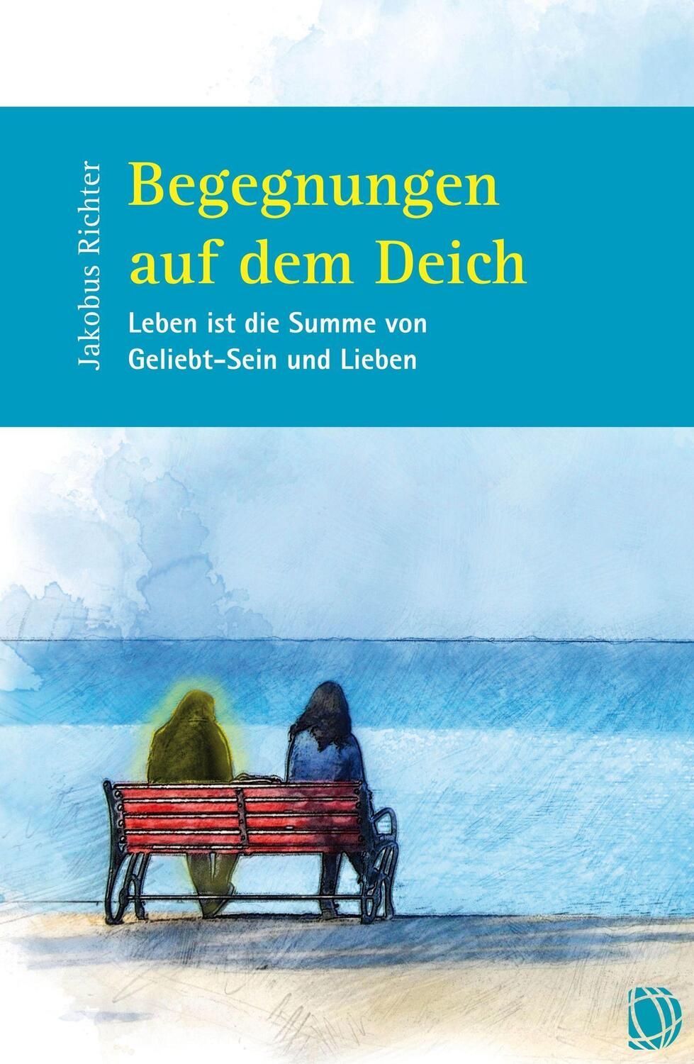 Cover: 9783955783785 | Begegnungen auf dem Deich | Jakobus Richter | Taschenbuch | 136 S.
