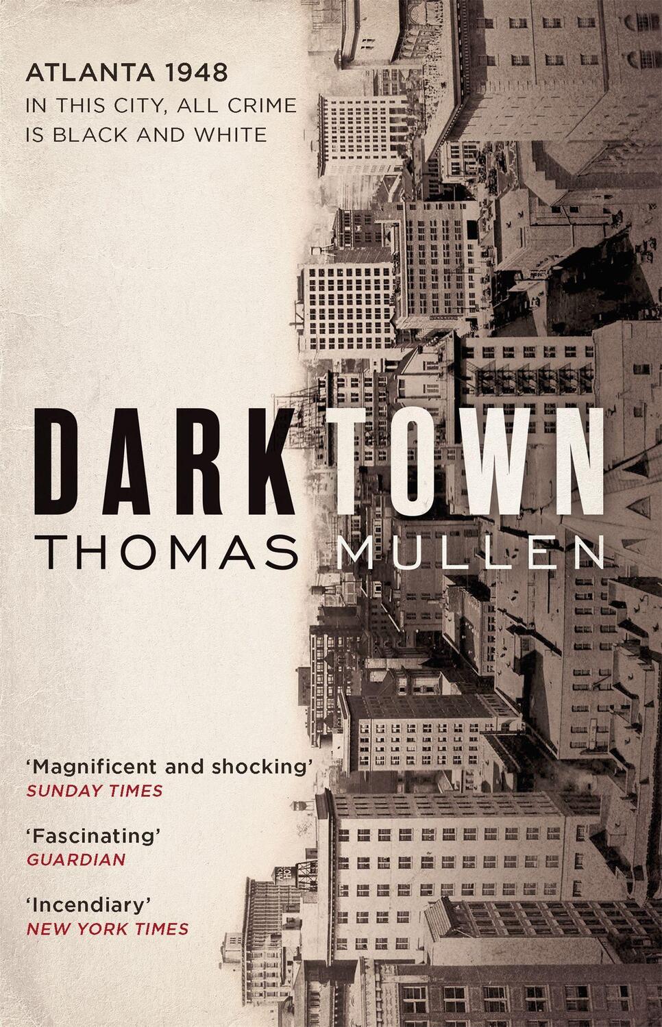 Cover: 9780349142074 | Darktown | Atlanta 1948 | Thomas Mullen | Taschenbuch | 376 S. | 2017