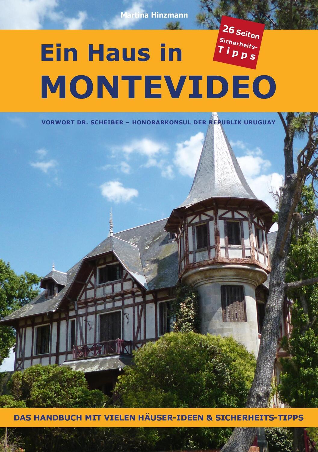Cover: 9783743178403 | Ein Haus in Montevideo | Martina Hinzmann | Taschenbuch