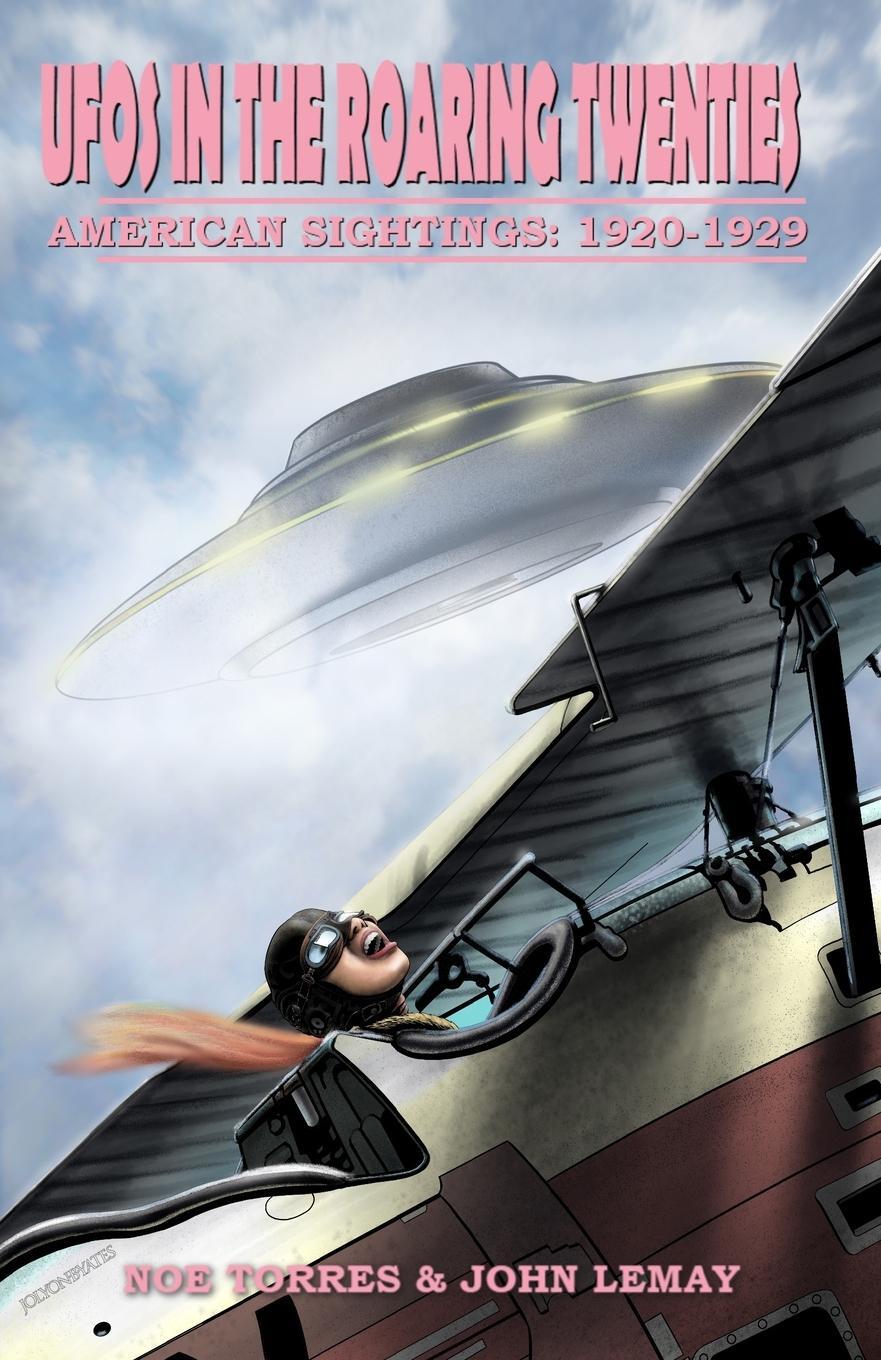 Cover: 9781953221513 | UFOs in the Roaring Twenties | American Sightings, 1920-1929 | Buch