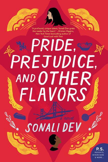 Cover: 9780062839053 | Pride, Prejudice, and Other Flavors | Sonali Dev | Taschenbuch | 2019