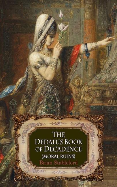 Cover: 9781912868681 | The Dedalus Book of Decadence | Moral Ruins | Taschenbuch | Englisch