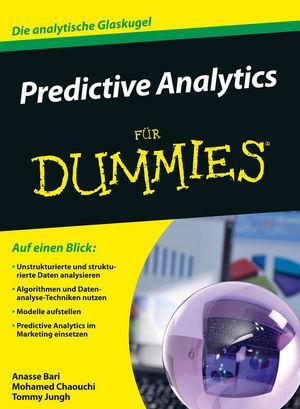 Cover: 9783527712915 | Predictive Analytics für Dummies | Anasse Bari (u. a.) | Taschenbuch