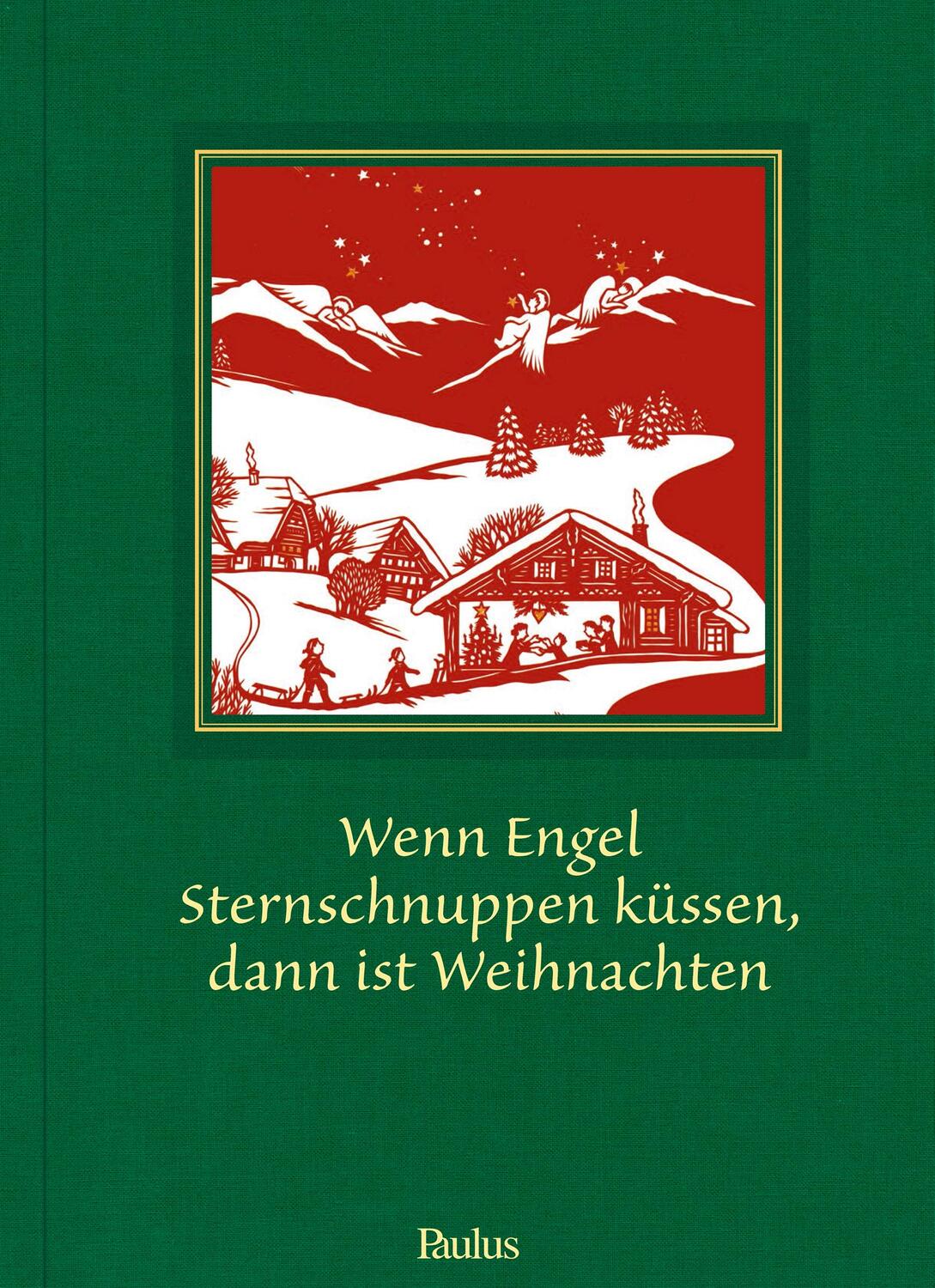 Cover: 9783722801001 | Wenn Engel Sternschnuppen küssen, dann ist Weihnachten | Joe Fuchs