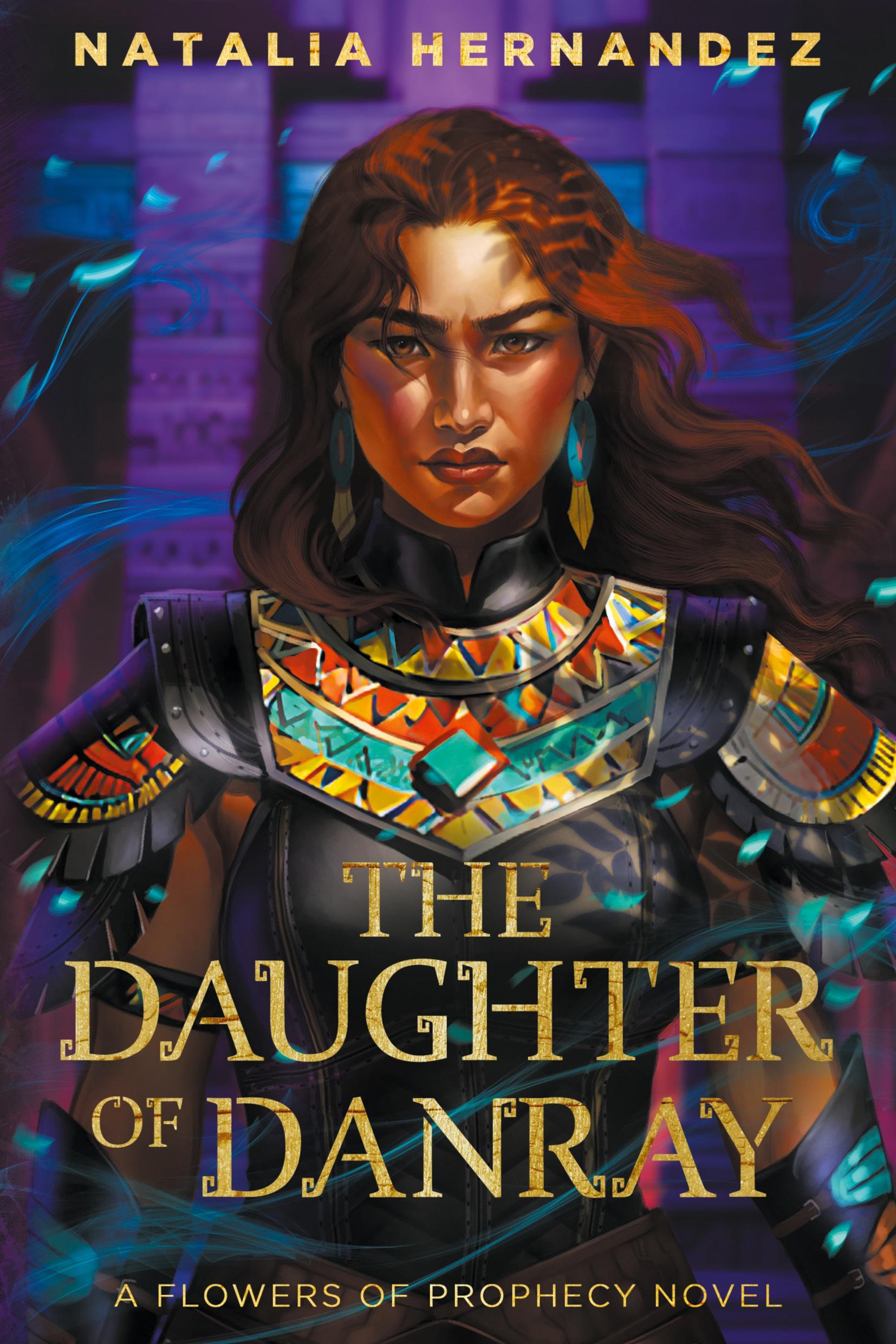 Cover: 9798986598390 | The Daughter of Danray | A Flowers of Prophecy Novel | Hernandez