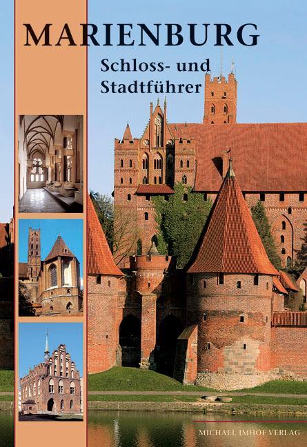 Cover: 9783865683083 | Marienburg | Schloss- und Stadtführer | Christofer Herrmann | Deutsch