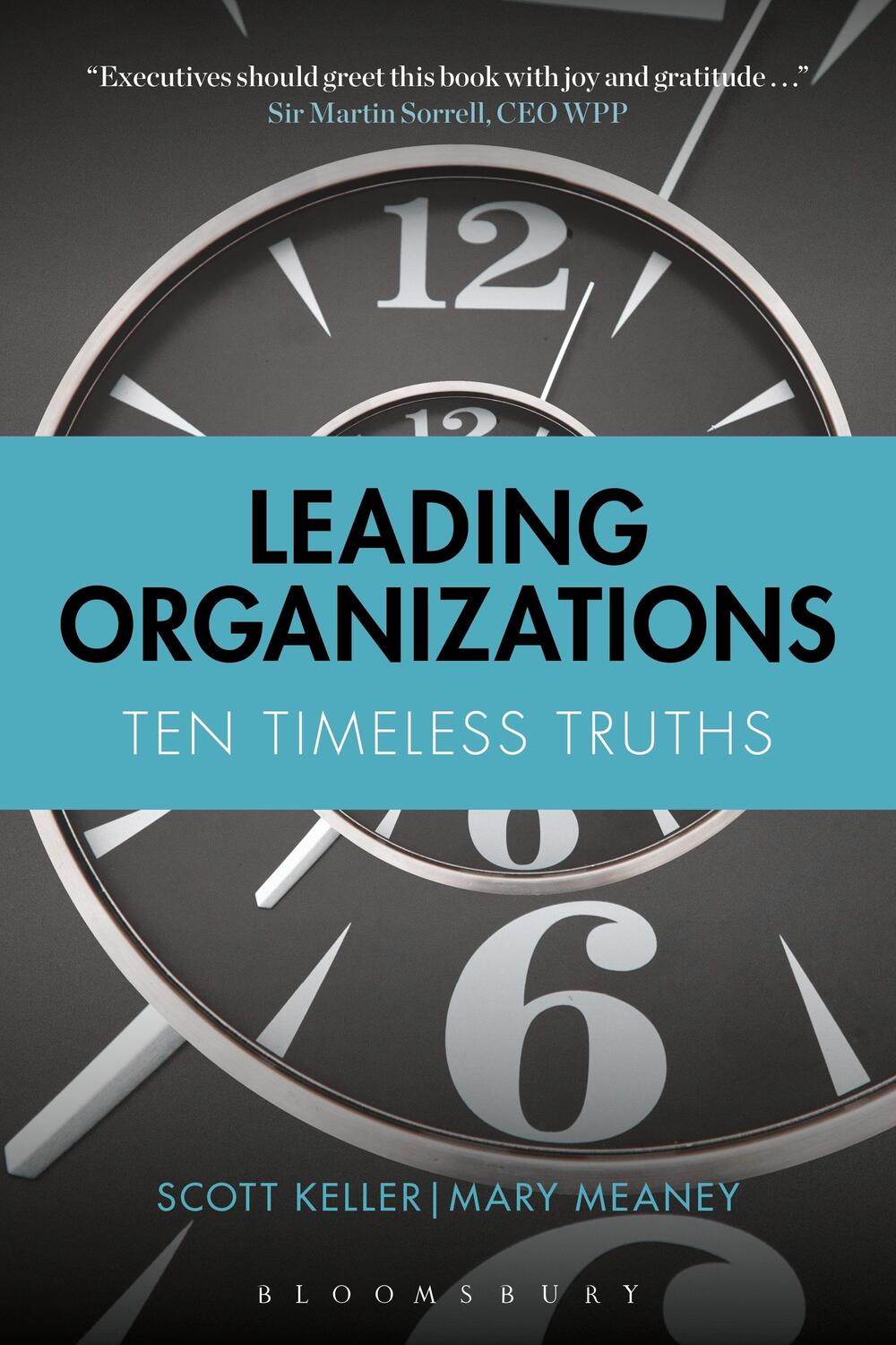 Cover: 9781472946898 | Leading Organizations | Ten Timeless Truths | Mary Meaney (u. a.)
