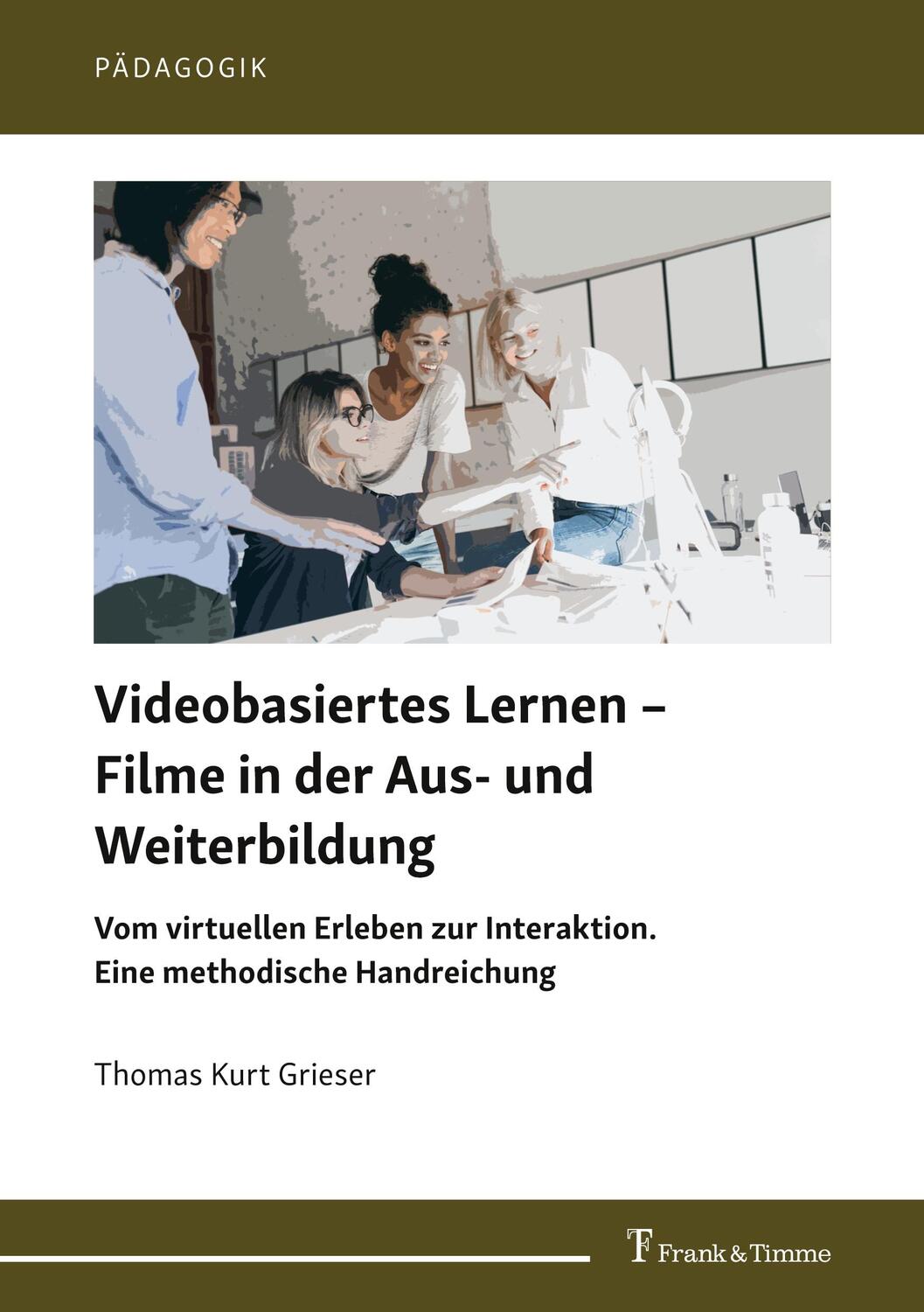 Cover: 9783732908646 | Videobasiertes Lernen - Filme in der Aus- und Weiterbildung | Grieser