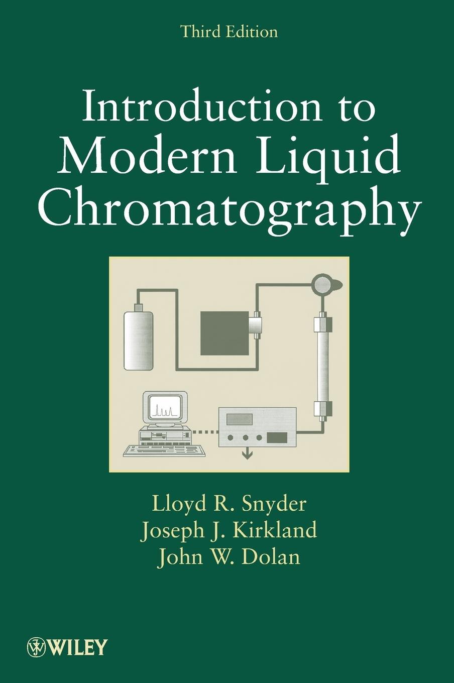 Cover: 9780470167540 | Liquid Chromatography 3e | Lloyd R Snyder (u. a.) | Buch | 960 S.