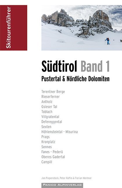 Cover: 9783956111129 | Skitourenführer Südtirol. Bd.1 | Pustertal & Nördliche Dolomiten